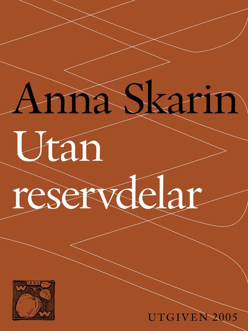 Titeldetaljer för Utan reservdelar av Anna Skarin - Tillgänglig